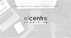 Desktop Screenshot of elcentrocoworking.com
