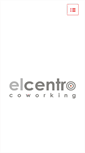 Mobile Screenshot of elcentrocoworking.com
